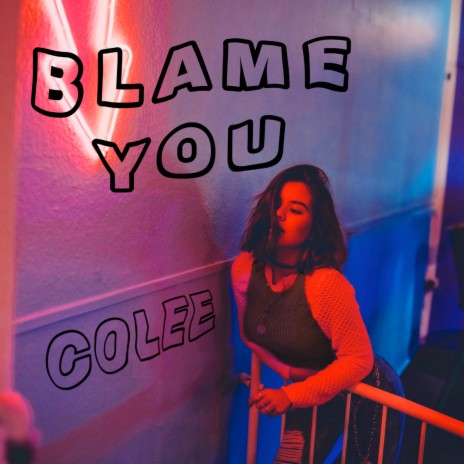 Blame You | Boomplay Music