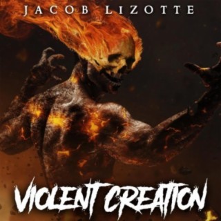 Violent Creation