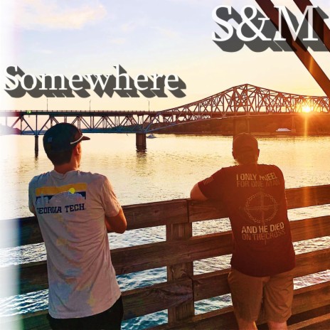 Somewhere | Boomplay Music