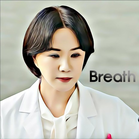 Doctor Cha (Breath) | Boomplay Music