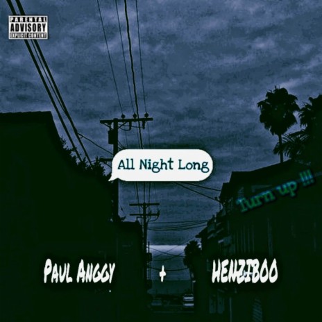All Night Long ft. Henziboo | Boomplay Music