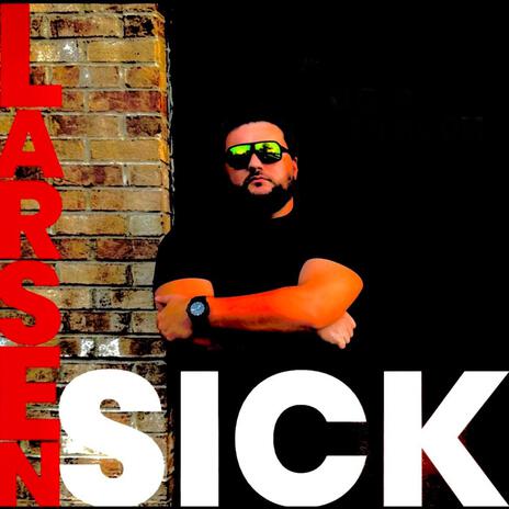 SICK | Boomplay Music