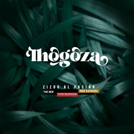 Ihogoza (feat. The Ben, Yvan Buravan & Mike Kayihura) | Boomplay Music