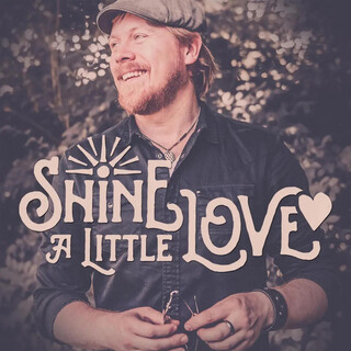 Shine a Little Love (Radio Edit)