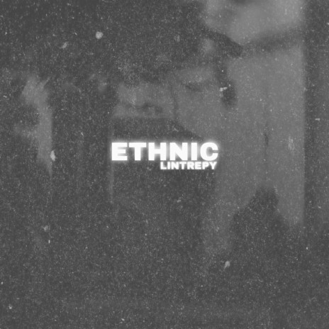 Ethnic | Boomplay Music