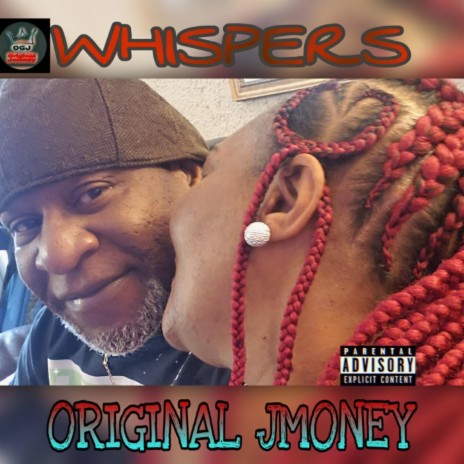 OGJ WHISPERS | Boomplay Music