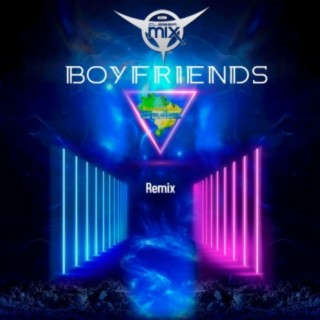 Boy Friends (Remix)