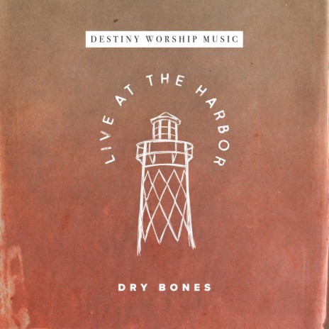Dry Bones (feat. Jenna Preskitt & Daniel Pratt)