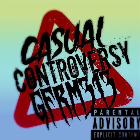 Casual Controversy | Boomplay Music