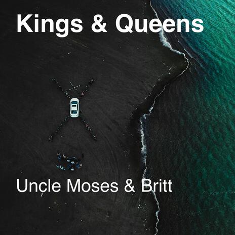 Kings & Queens ft. Britt | Boomplay Music