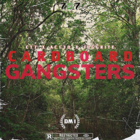 Cardboard Gangsters ft. Juggrite & CT7 | Boomplay Music