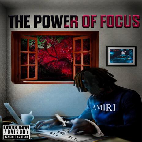 The Power Of Focus | Boomplay Music