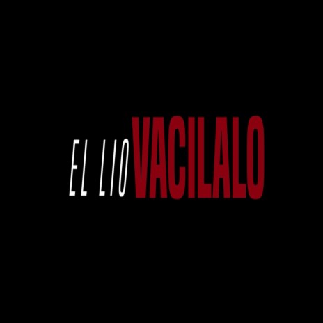 Vacilalo | Boomplay Music