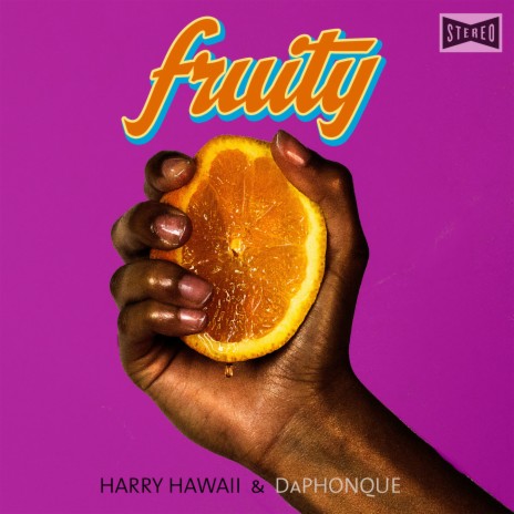 Fruity ft. DaPhonque | Boomplay Music