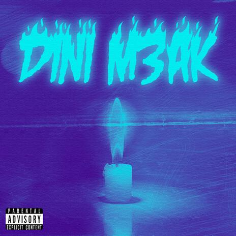 DINI M3AK | Boomplay Music