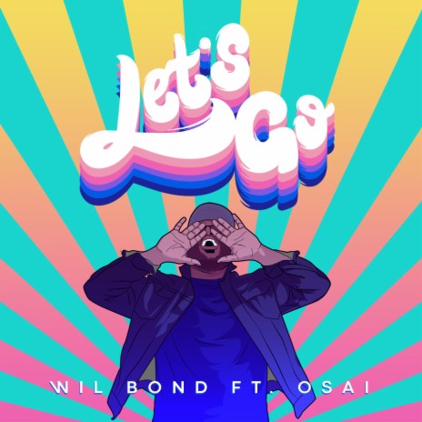 Let's Go (feat. Osai) | Boomplay Music