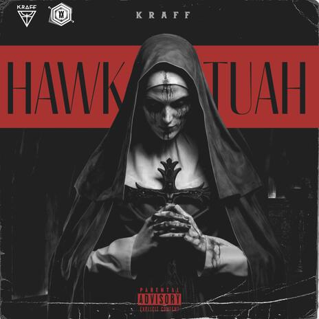 HAWK TUAH | Boomplay Music