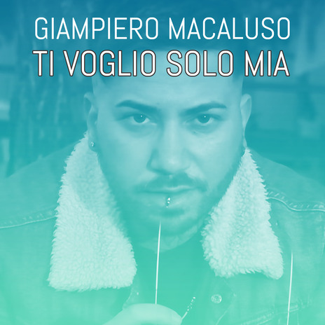 Ti Voglio Solo Mia | Boomplay Music