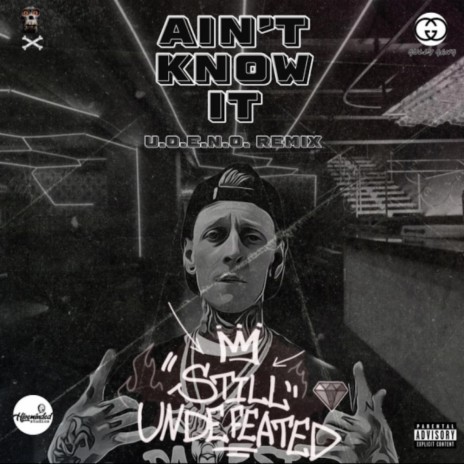 Ain't Know It | Boomplay Music