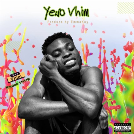 Yewo Vhim | Boomplay Music