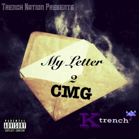 My Letter 2 CMG | Boomplay Music