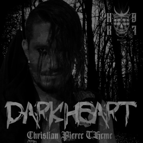 Darkheart (Christian Pierce theme) | Boomplay Music