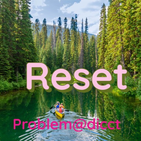 Reset | Boomplay Music