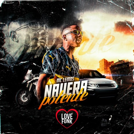 Navera Potente | Boomplay Music