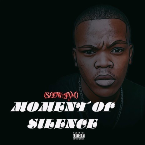 MOMENT OF SILENCE(SLOW JAM) | Boomplay Music