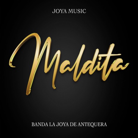 Maldita | Boomplay Music