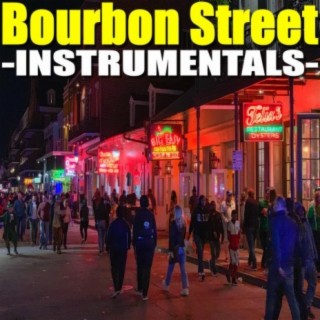 Bourbon Street (Instrumentals)