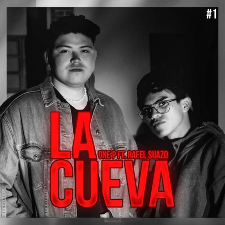 La Cueva #1 ft. Rafael Suazo | Boomplay Music