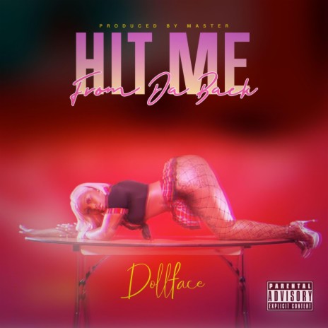 Hit Me From Da Back | Boomplay Music