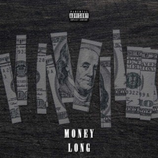 Money Long