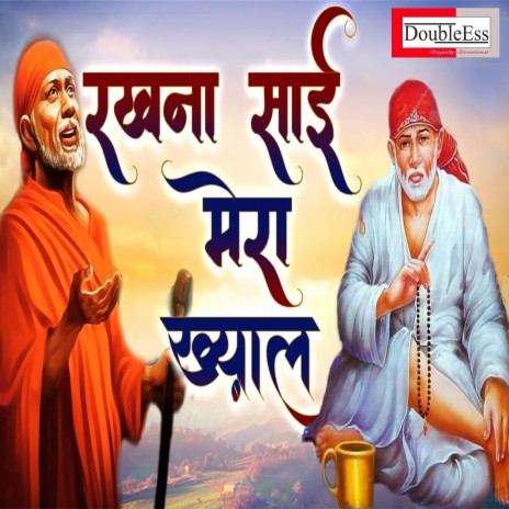 Rakhna Sai Mera Khayal (Hindi) | Boomplay Music