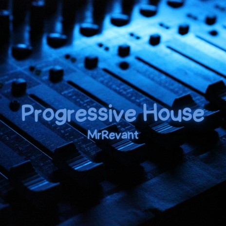 Progressive House | Boomplay Music