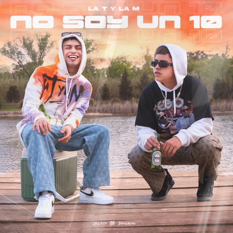 No Soy Un 10 | Boomplay Music