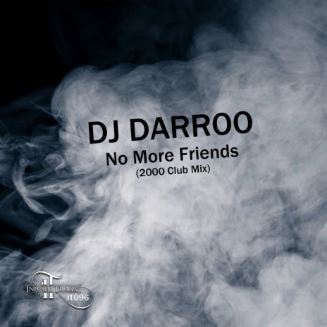 No More Friends (2000 Club Mix)