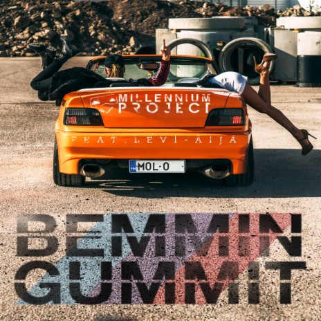 Bemmin Gummit (feat. Levi-Äijä) | Boomplay Music