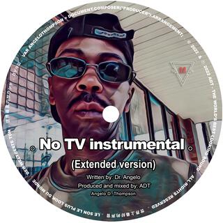 No TV (Extended Instrumental Version)