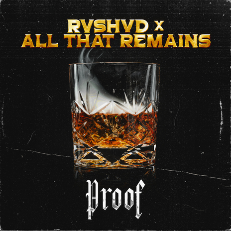 Proof ft. All That Remains | Boomplay Music