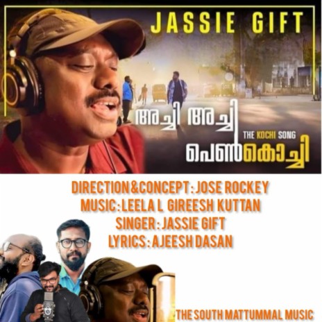 Achi Achi Penkochi (The Kochi song) | Boomplay Music