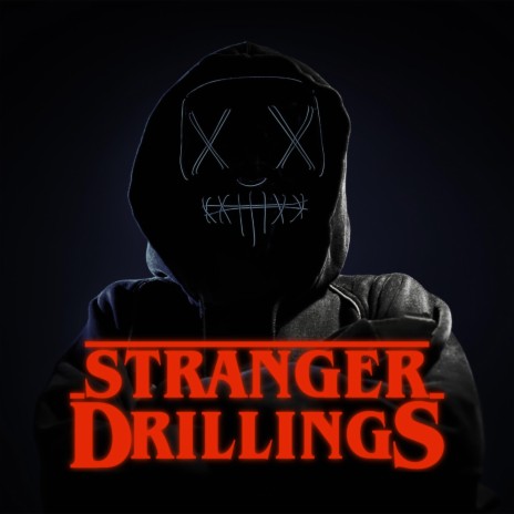 Stranger Drillings ft. Prodby Juhaszkid | Boomplay Music