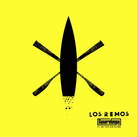 Los Remos (Electronic Version) ft. Un Tipo Sin Ritmo