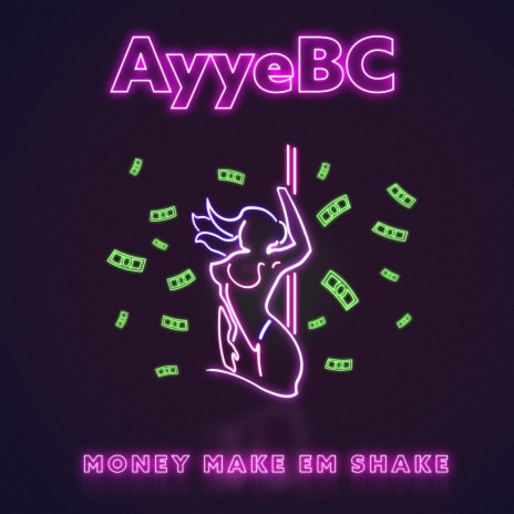 Money Make Em Shake | Boomplay Music