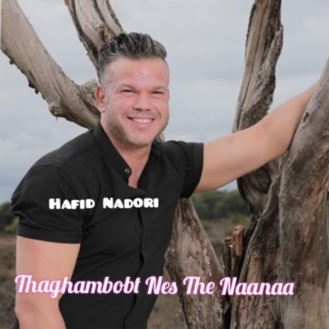 Thaghambobt Nes The Naanaa | Boomplay Music
