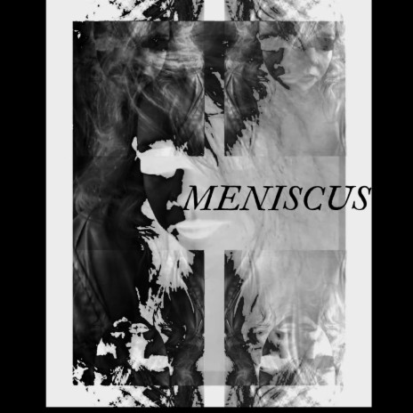 Meniscus | Boomplay Music