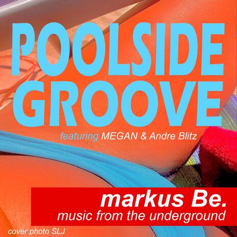 Poolside Groove (Summer Mix)