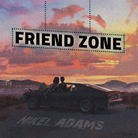 #FRIENDZONE | Boomplay Music