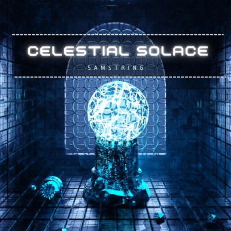 Celestial Solace | Boomplay Music